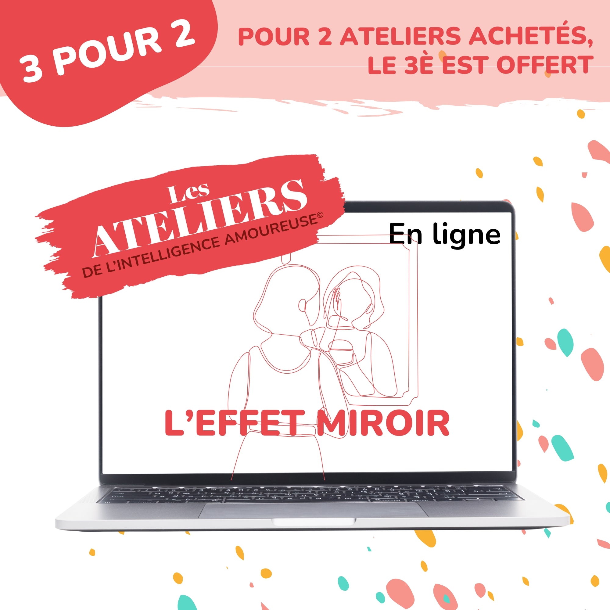 Atelier : L'effet miroir