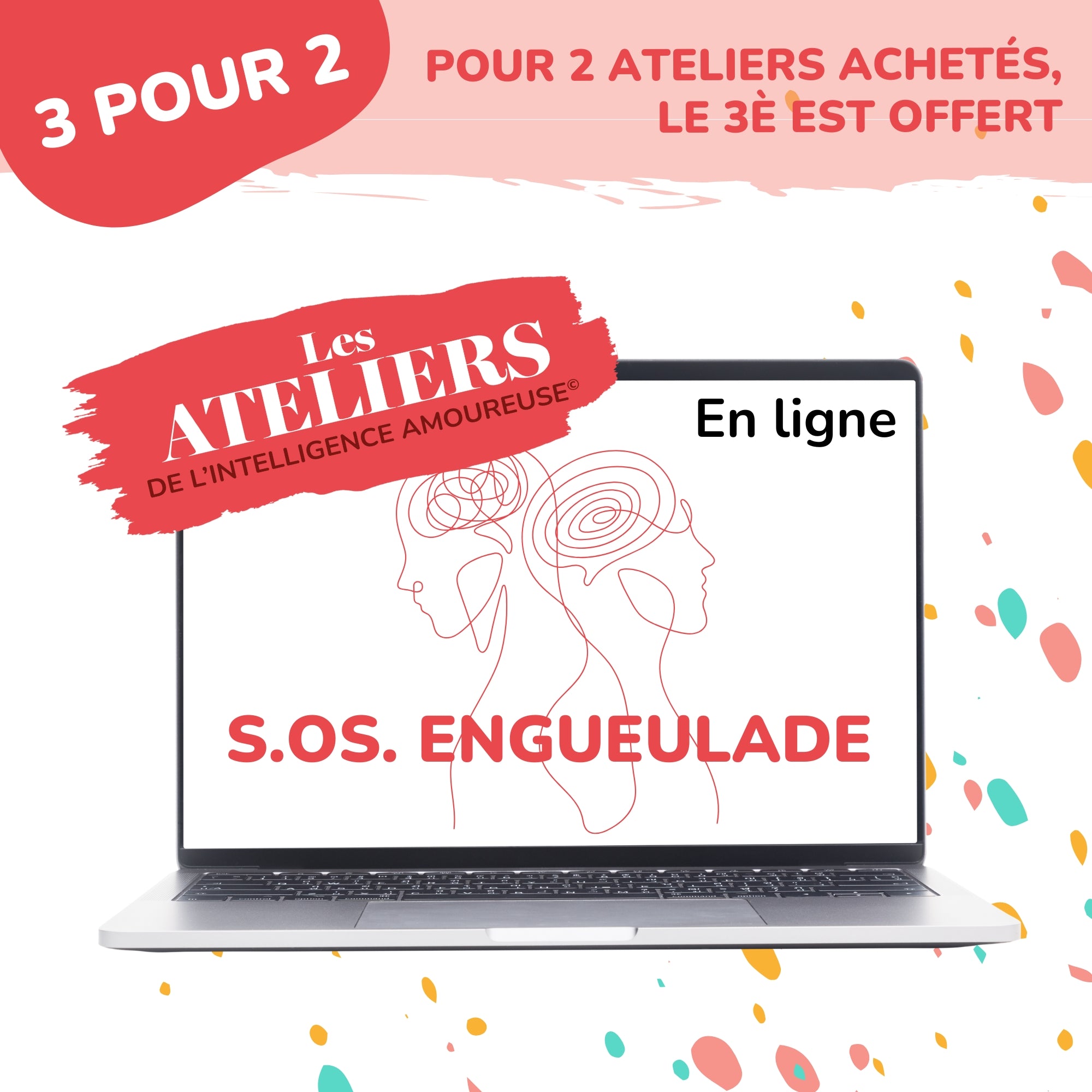 Atelier : S.O.S. engueulade