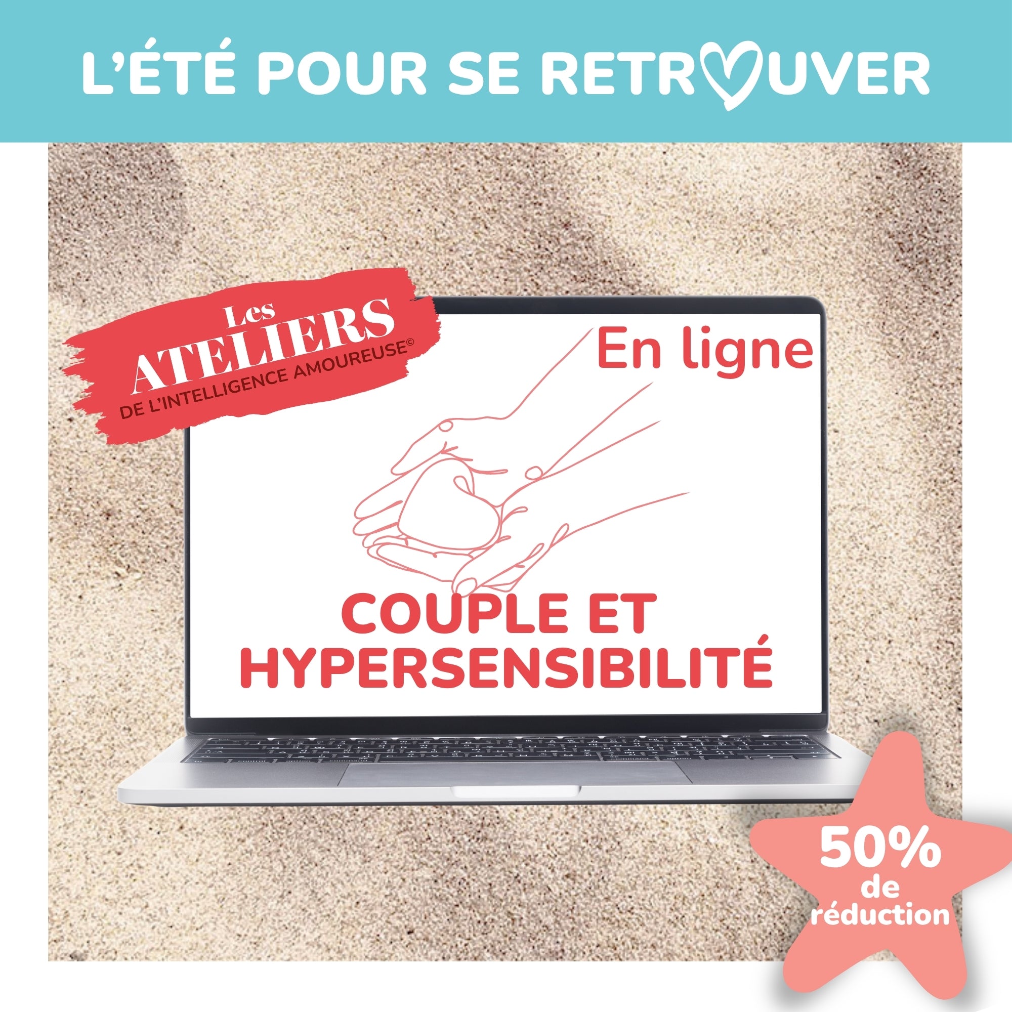 Atelier : Couple et hypersensibilité