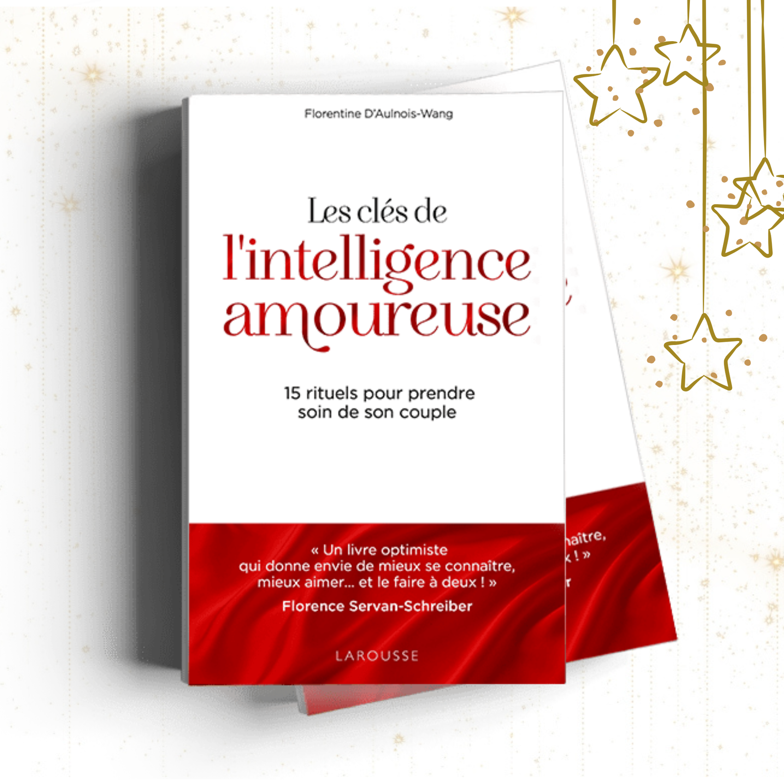 Les clés de l'Intelligence Amoureuse