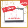 Atelier : La gratitude