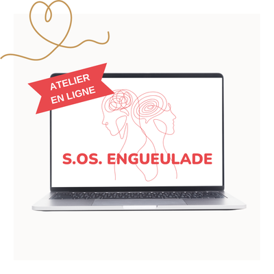 Atelier : S.O.S. engueulade