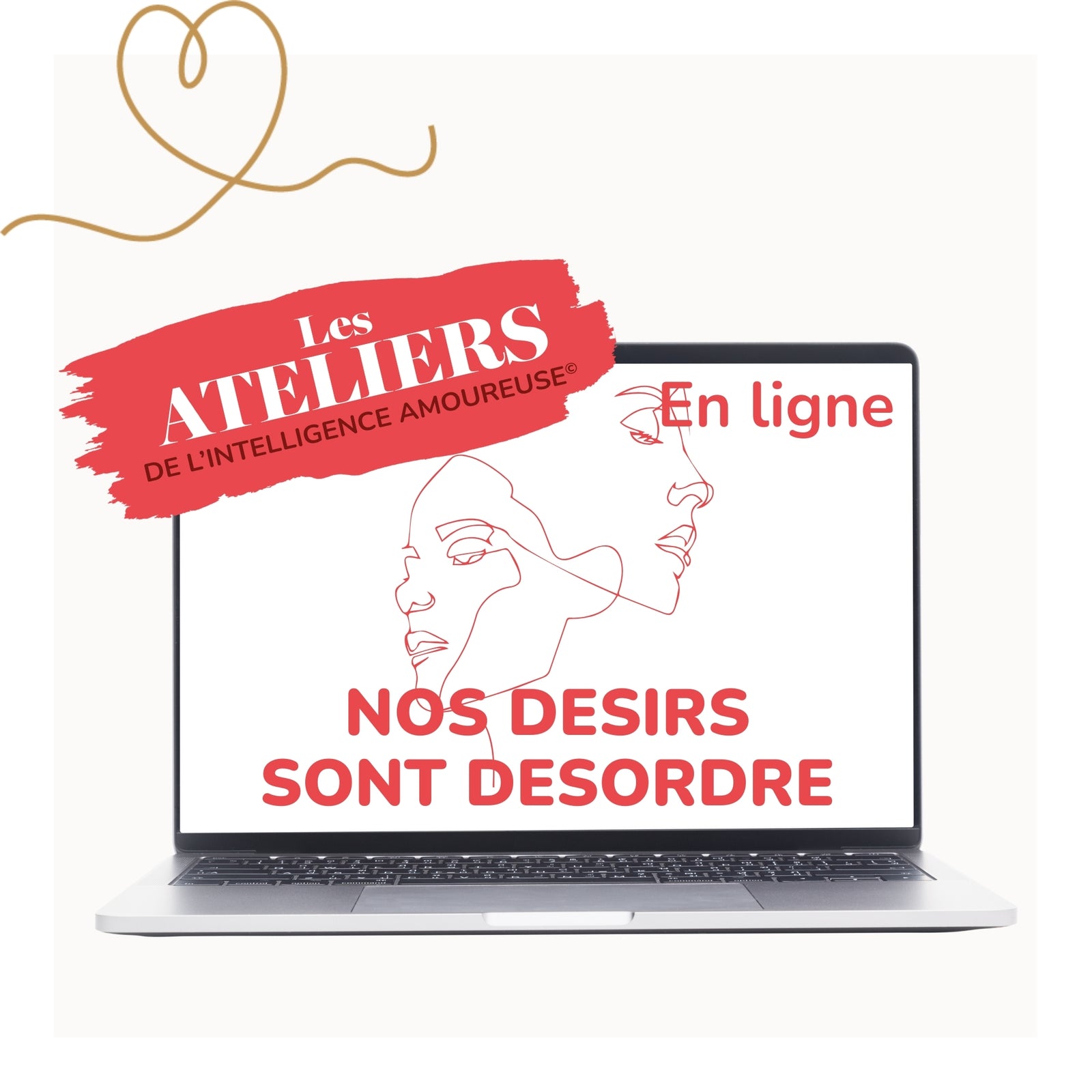 Atelier : Nos désirs sont désordre