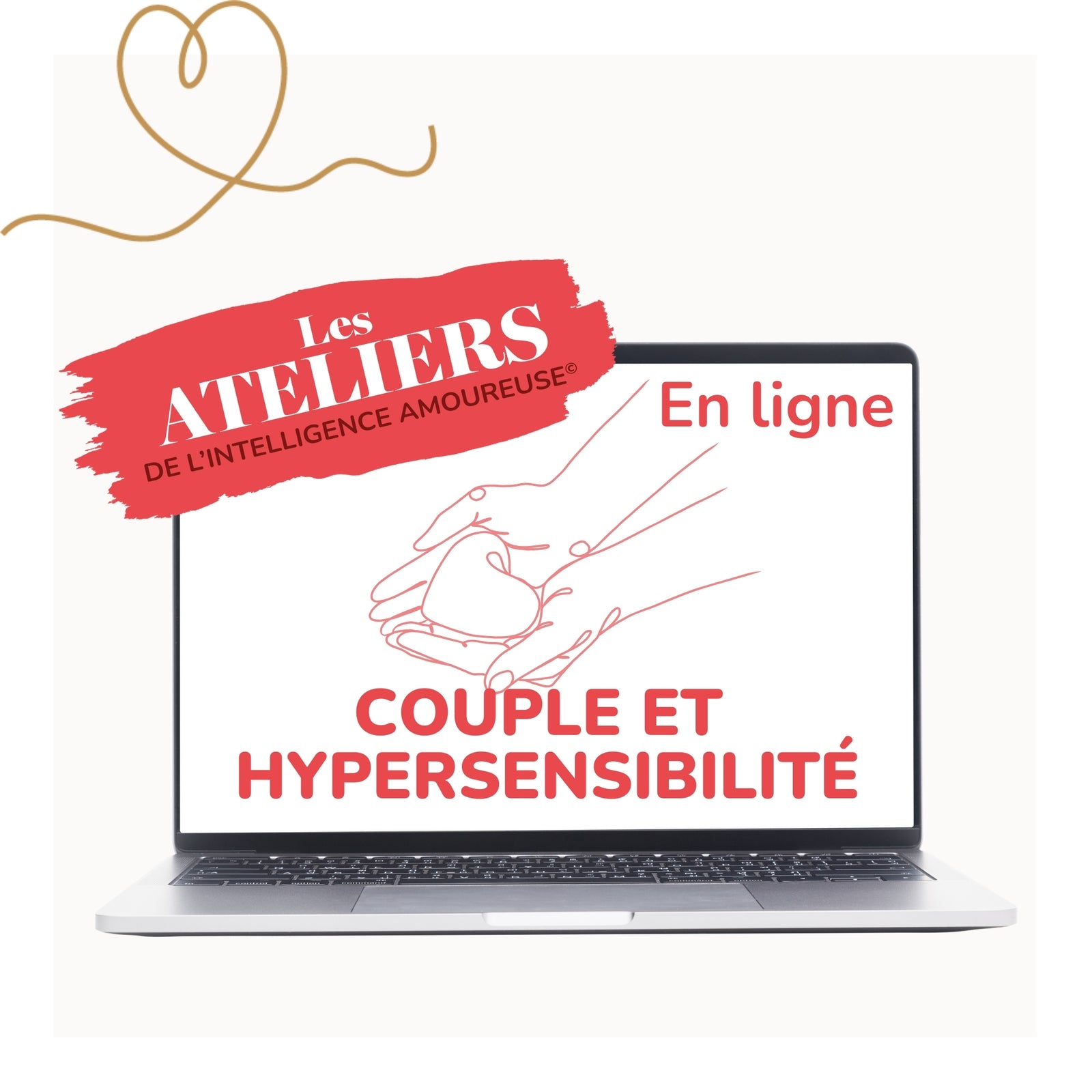 Atelier : Couple et hypersensibilité