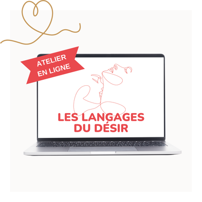 Atelier : Les langages du désir