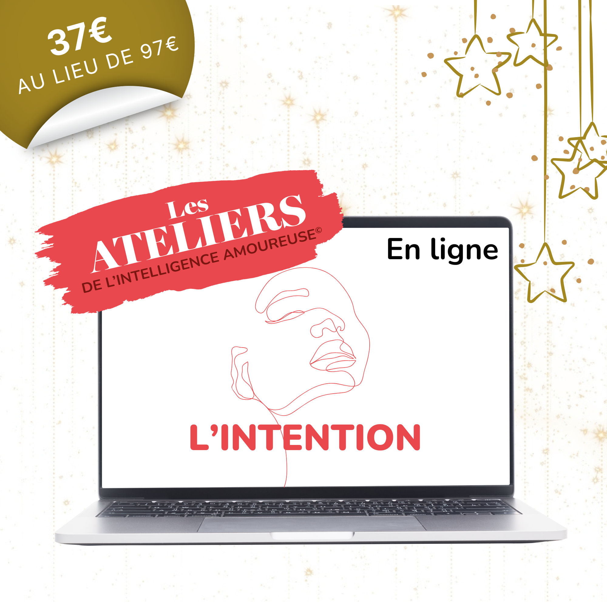 Atelier : L'intention